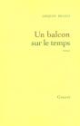 Un Balcon Sur Le Temps - Preview