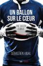 Un Ballon Sur Le Coeur Une Saison A Brive - Preview