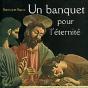 Un Banquet Pour L'Eternite - Preview