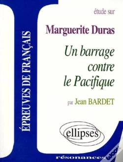 Capa do artigo Un Barrage Contre Le Pacifique De Marguerite Duras