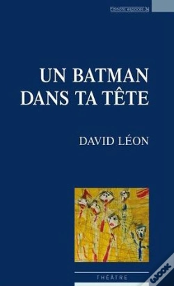 Capa do artigo Un Batman Dans Ta Tete