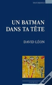 Capa do artigo Un Batman Dans Ta Tete