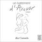 Un Battement D'Amour - Preview