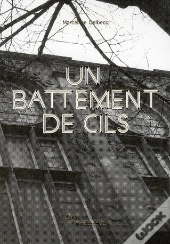 Un Battement De Cils