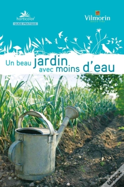 Capa do artigo Un Beau Jardin Avec Moins D'Eau