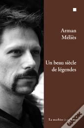 Un Beau Siècle De Légende