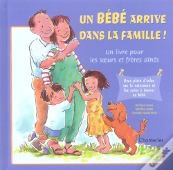 Capa do artigo Un Bebe Arrive Dans La Famille ; Un Livre Pour Les Soeurs Et Freres Aines