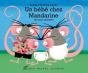 Un Bébé Chez Mandarine - Preview