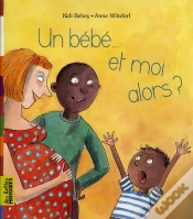 Capa do artigo Un Bébé... Et Moi Alors ?