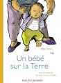 Un Bebe Sur La Terre - Preview