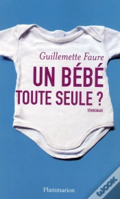 Capa do artigo Un Bébé Toute Seule ?