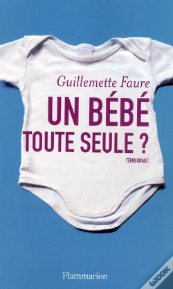 Capa do artigo Un Bébé Toute Seule ?