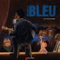 Un Bleu Si Bleu - Preview