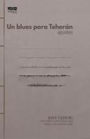 Un Blues Para Teherán