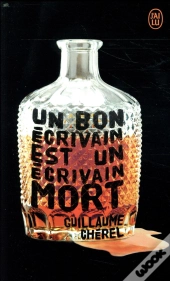 Un Bon Ecrivain Est Un Ecrivain Mort