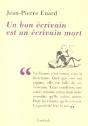 Un Bon Ecrivain Est Un Ecrivain Mort - Preview