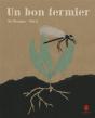 Un Bon Fermier - Preview