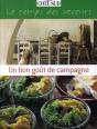 Un Bon Goût De Campagne ; Le Temps Des Saveurs - Preview