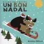 Un Bon Nadal - Preview