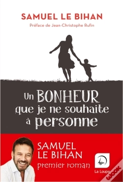 Capa do artigo Un Bonheur Que Je Ne Souhaite A Personne
