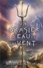 Un Brasier D'Eau Et De Vent - Preview