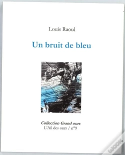 Capa do artigo Un Bruit De Bleu