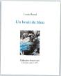 Un Bruit De Bleu - Preview