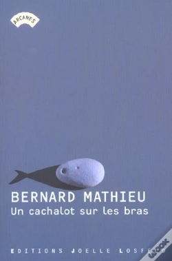 Capa do artigo Un Cachalot Sur Les Bras