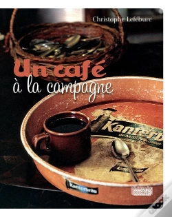 Capa do artigo Un Cafe A La Campagne
