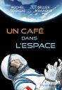 Un Cafe Dans L'Espace - Preview