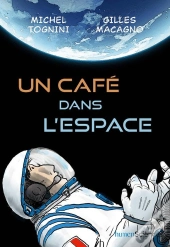 Un Cafe Dans L'Espace