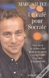 Un Cafe Pour Socrate