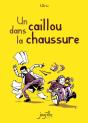 Un Caillou Dans La Chaussure - Preview