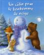 Un Calin Pour Le Bonhomme De Neige - Preview