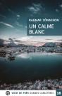 Un Calme Blanc - Preview