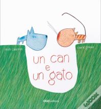 Un Can E Un Gato