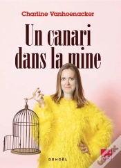 Capa do artigo Un Canari Dans La Mine