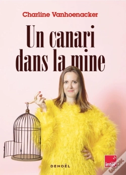 Capa do artigo Un Canari Dans La Mine