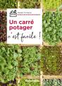 Un Carré Potager, C'Est Facile ! - Preview