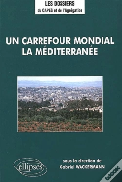 Capa do artigo Un Carrefour Mondial, La Méditerranée