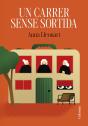 Un Carrer Sense Sortida - Preview