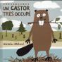 Un Castor Tres Occupe - Preview