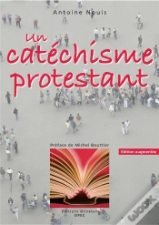 Capa do artigo Un Catéchisme Protestant (2e Édition)
