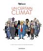 Un Certain Climat ; 10 Ans D'Actu Dans Le "Canard Enchaîné" - Preview