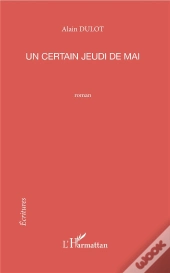 Un Certain Jeudi De Mai