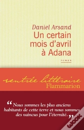 Un Certain Mois D'Avril À Adana