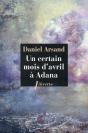 Un Certain Mois D'Avril À Adana - Preview