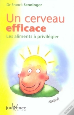 Capa do artigo Un Cerveau Efficace ; Les Aliments À Privilégier