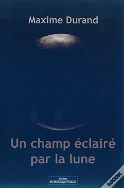 Capa do artigo Un Champ Eclaire Par La Lune