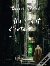 Un Chant D'Enfant Tome 1